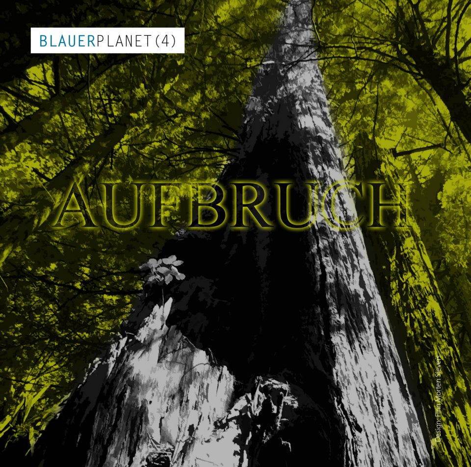 CD: Blauer Planet(4) - Aufbruch